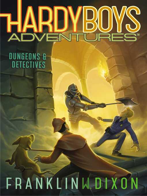 Title details for Dungeons & Detectives by Franklin  W. Dixon - Wait list